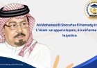 Ali Mohamed El Shorafaa El Hamady écrit:  L’islam : un appel à la paix, à la réforme et à la justice