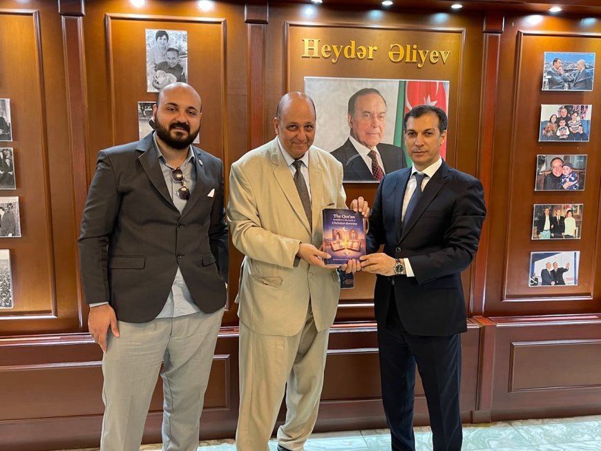 وفد من مؤسسة رسالة السلام العالمية يلتقى مع نائب رئيس البعثة ومستشار سفارة أذربيجان بالقاهرة